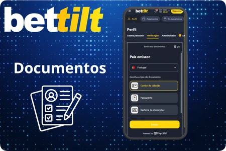 Documentos aceites para verificação de conta BetTilt Portugal
