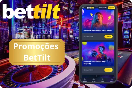 Promoções BetTilt - bónus de boas-vindas para casino e desporto